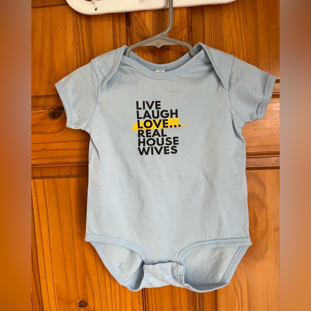 Light Blue Baby Bodysuit with 'Live Laugh Love Real Housewives' Graphic